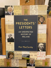 Load image into Gallery viewer, The President’s Letters.