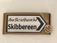 Load image into Gallery viewer, Skibbereen Sign